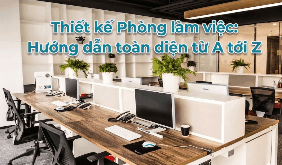thiet-ke-phong-làm-viec