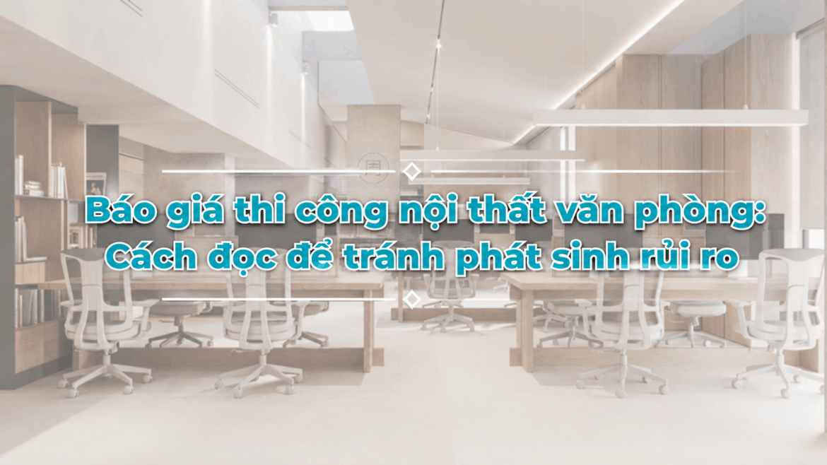 thi công nội thất văn phòng.