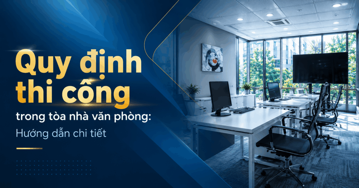 quy định thi công