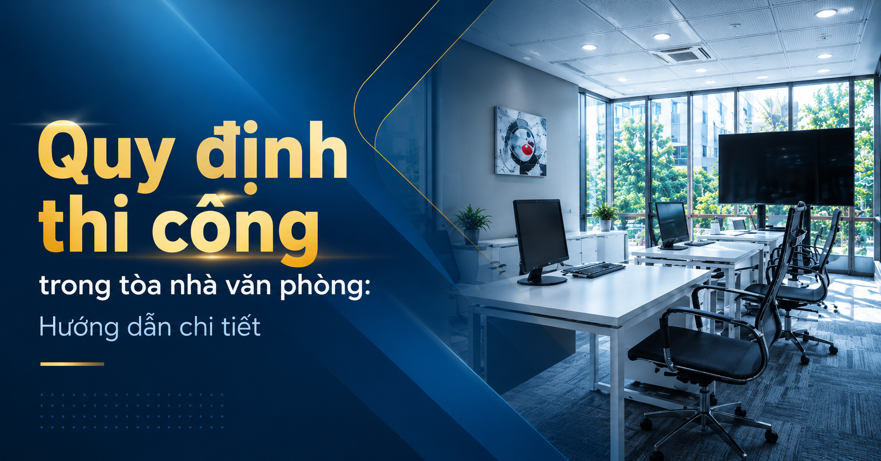 quy định thi công